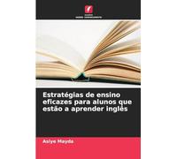 Estratégias de ensino eficazes para alunos que estão a aprender inglês