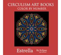 Estrella - Mandala Color By Number Circulism book : Superior paper edition