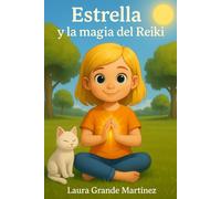 Estrella y la magia del Reiki