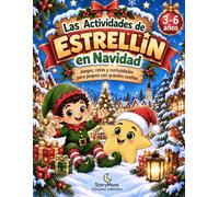 ESTRELLÍN: Actividades mágicas de Navidad: juegos, pasatiempos y creatividad para vivir la magia de la Navidad (StoryMoon Christmas Collection)