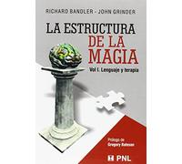 Estructura de la magia. I, Lenguaje y terapia