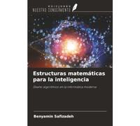 Estructuras matemáticas para la inteligencia: Diseño algorítmico en la informática moderna
