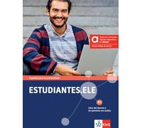 Estudiantes.ELE B2 - Hybride Ausgabe allango: Español para la universidad. Libro del alumno y de ejercicios con audios incluye código de acceso allango (24 Monate)