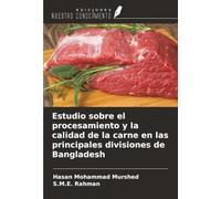 Estudio sobre el procesamiento y la calidad de la carne en las principales divisiones de Bangladesh