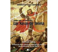 Estudio Sobre La Campaana de Las Navas de Tolosa: 121 (Ensayo y Testimonio)