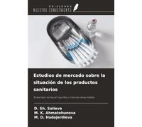 Estudios de mercado sobre la situación de los productos sanitarios: El ejemplo de las jeringuillas y sistemas desechables