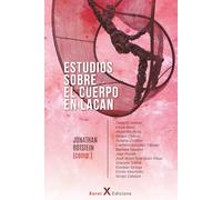 Estudios sobre el cuerpo en Lacan