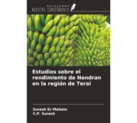 Estudios sobre el rendimiento de Nendran en la región de Terai