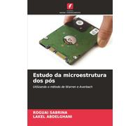 Estudo da microestrutura dos pós: Utilizando o método de Warren e Averbach