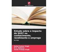 Estudo sobre o impacto do SGSY no conhecimento, rendimento e emprego: Na Índia