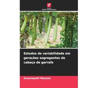 Estudos de variabilidade em gerações segregantes de cabaça de garrafa