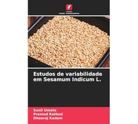 Estudos de variabilidade em Sesamum Indicum L.
