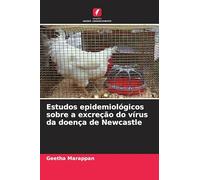 Estudos epidemiológicos sobre a excreção do vírus da doença de Newcastle
