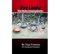 Esu Laalu: The Divine Communicator