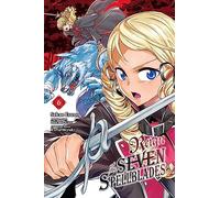 Reign of the Seven Spellblades, Vol. 6 (manga)