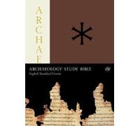 ESV Archaeology Study Bible