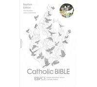 ESV-CE Catholic Bible, Baptism Edition, White Hardback, Silver Foiled Cover, Skylar White Illustrations, British Liturgical Bible, ESV-CE, Hardback, ... English Standard Version - Catholic Edition