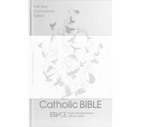 ESV-CE Catholic Bible, First Communion Edition, White Hardback, Silver Foiled Cover, British Liturgical Bible, ESV-CE, Hardback, Standard size