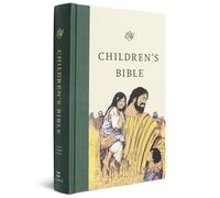 ESV Children's Bible (Hardcover, Let the Children Come)