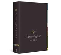 ESV Chronological Bible