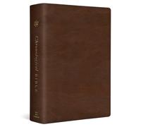 ESV Chronological Bible (TruTone, Brown): English Standard Version, Brown, Trutone, Chronological Bible