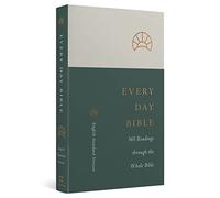 ESV Every Day Bible: 365 Readings through the Whole Bible: 365 Readings through the Whole Bible (Paperback)