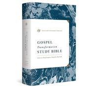 ESV Gospel Transformation Study Bible: Christ in All of Scripture, Grace for All of Life® (Hardcover)