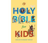 ESV Holy Bible for Kids (Hardcover): English Standard Version