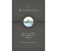 ESV MacArthur Drawing Near Devotional Bible