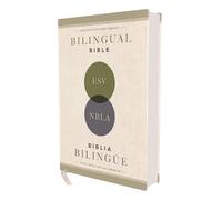 ESV/NBLA, Bilingual Bible, Hardcover / ESV/NBLA, Biblia Bilingüe, Tapa dura: Englsih Standard Version / Nueva Biblia De Las Americas