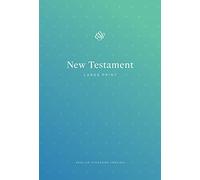 ESV Outreach New Testament, Large Print (Paperback)