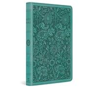 ESV Premium Gift Bible (TruTone, Teal, Floral Design): English Standard Version, Teal, Floral, Trutone, Premium Gift