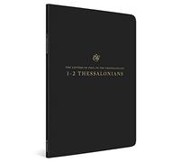 ESV Scripture Journal: 1-2 Thessalonians: 1-2 Thessalonians (Paperback)