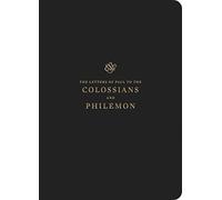 ESV Scripture Journal : Colossians and Philemon (Paperback)