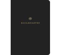 ESV Scripture Journal : Ecclesiastes (Paperback)