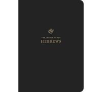 ESV Scripture Journal : Hebrews (Paperback)