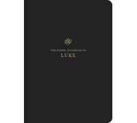 ESV Scripture Journal : Luke (Paperback)
