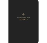 ESV Scripture Journal : Romans (Paperback)
