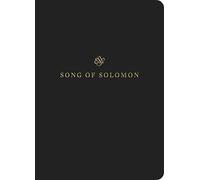 ESV Scripture Journal : Song of Solomon (Paperback)