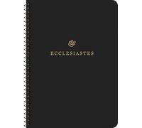 ESV Scripture Journal, Spiral-Bound Edition: Ecclesiastes (Paperback)