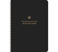 ESV Scripture Journal, Spiral-Bound Edition: Galatians (Paperback)