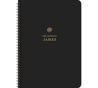 ESV Scripture Journal, Spiral-Bound Edition: James (Paperback)