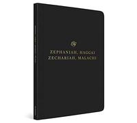 ESV Scripture Journal: Zephaniah, Haggai, Zechariah, and Malachi (Paperback)