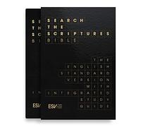 ESV Search the Scriptures Bible: The English Standard Version Bible with integrated study guide