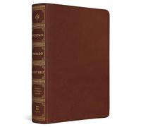 ESV Systematic Theology Study Bible: Theology Rooted in the Word of God (TruTone, Chestnut)