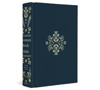 ESV Women's Study Bible (Cloth over Board, Dark Teal): Esv Women's Study Bible, Dark Teal