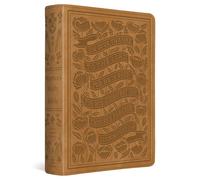 ESV Women's Study Bible (TruTone, Nubuck Caramel, 1 Chronicles 16:34 Design)