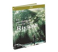 ET AU MILIEU COULE UNE RIVIè