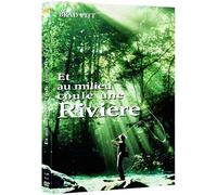 Et au Milieu Coule une Rivière