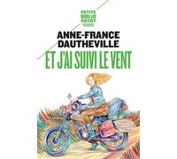 Et j'ai suivi le vent